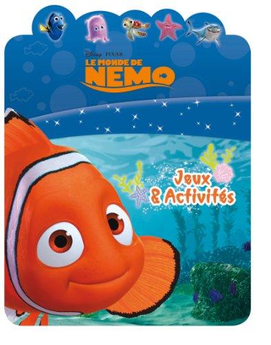 Le monde de Nemo : jeux & activités