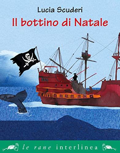 Il bottino di Natale (Le rane piccole)