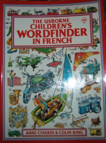 Usborne Children's Wordfinder in French (Word Finder S.)