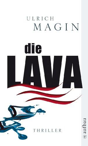 Die Lava: Ökothriller