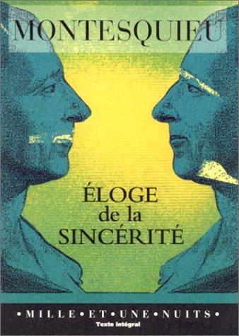 Eloge de la sincérité