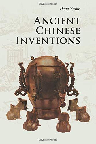 Ancient Chinese Inventions (Introductions to Chinese Culture)