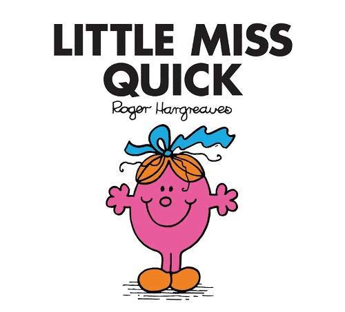 Hargreaves, R: Little Miss Quick (Little Miss Classic Library)