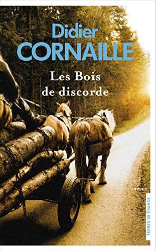 Les bois de discorde