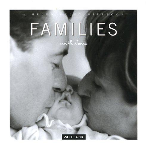 Families with Love (M.I.L.K.)