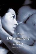 Die sinnliche Erbin