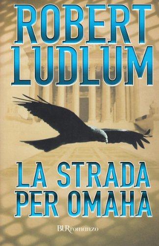 La strada per Omaha