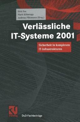 Verlässliche It-Systeme 2001 (DuD-Fachbeiträge)