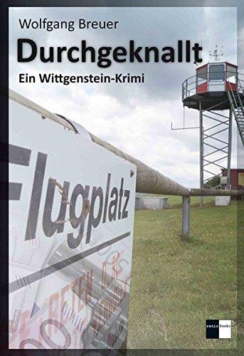 Durchgeknallt: Ein Wittgenstein-Krimi