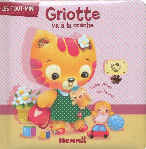 Griotte va à la crèche