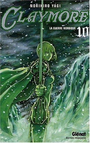 Claymore. Vol. 10. La guerre nordique