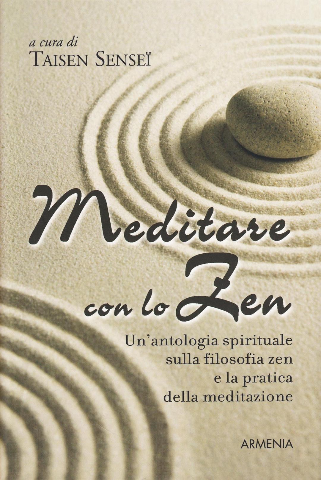 Meditare con lo zen (Lo scrigno)