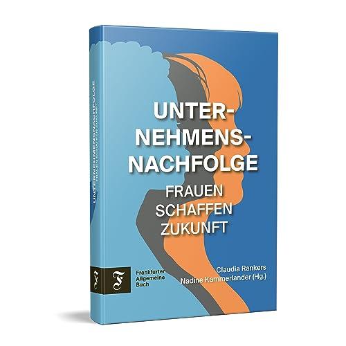 Unternehmensnachfolge: Frauen schaffen Zukunft