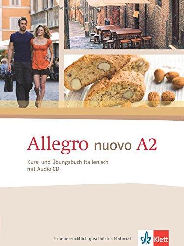 Allegro nuovo A2: Kurs- und Übungsbuch Italienisch mit Audio-CD