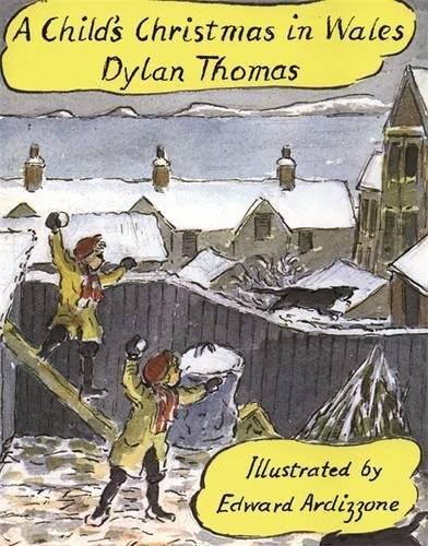 A Child's Christmas In Wales: Illustrated Edition