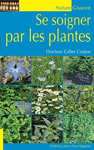 Se soigner par les plantes