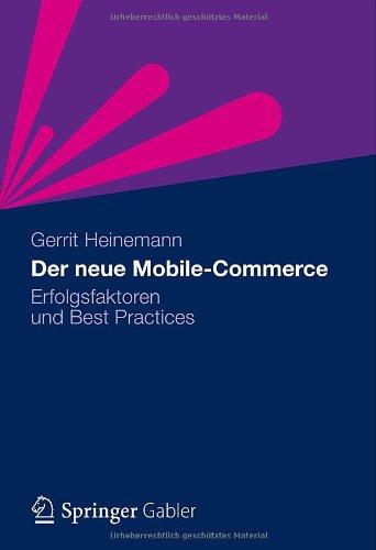 Der neue Mobile-Commerce: Erfolgsfaktoren und Best Practices