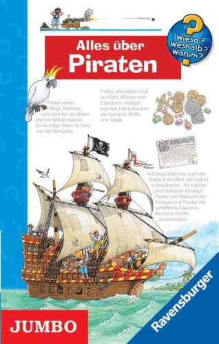 Wieso? Weshalb? Warum? Alles über Piraten