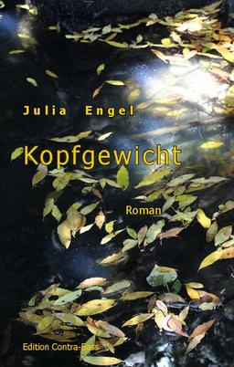 Kopfgewicht: Roman