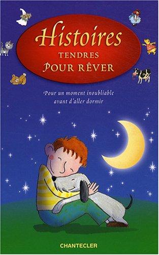 Histoires tendres pour rêver