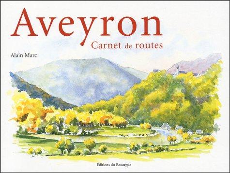 Aveyron : carnet de routes