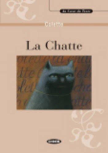 La Chatte (Au coeur du texte)