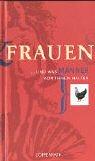 Frauen und was Männer von ihnen halten; Männer und was Frauen von ihnen halten