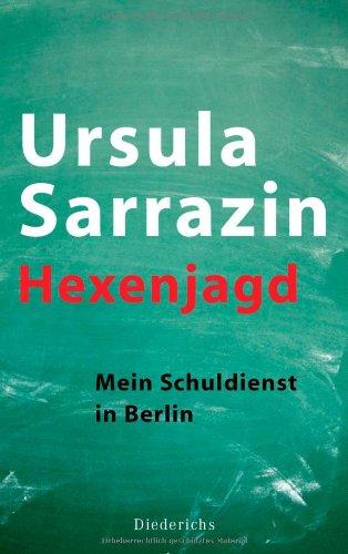 Hexenjagd: Mein Schuldienst in Berlin