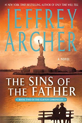 The Sins of the Father (The Clifton Chronicles, Band 2)