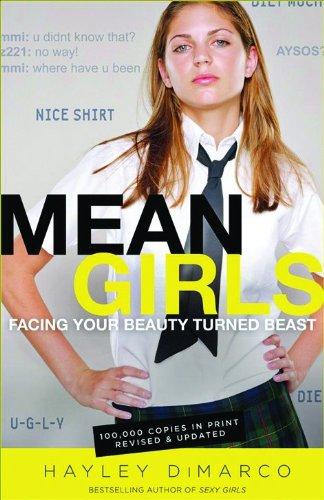 Mean Girls: Facing Your Beauty Turned Beast