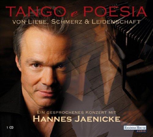 Tango e Poesia: Von Liebe, Schmerz und Leidenschaft