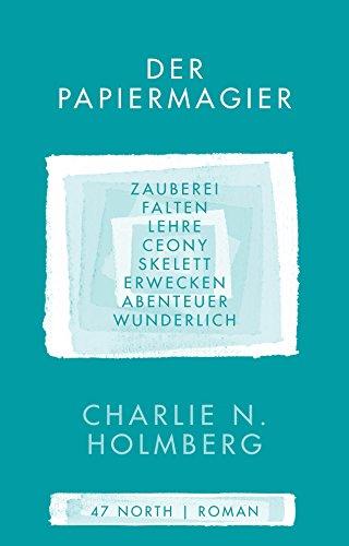 Der Papiermagier (Die Magier, Band 1)