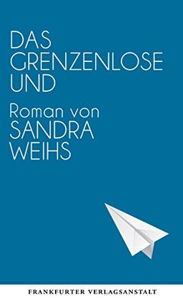 Das grenzenlose Und (Debütromane in der FVA)