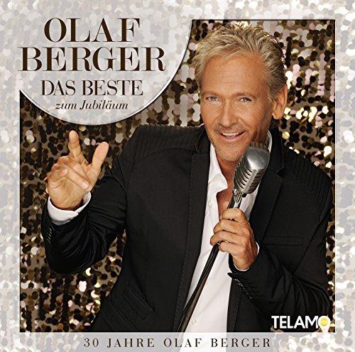 Das Beste Zum Jubiläum-30 Jahre Olaf Berger