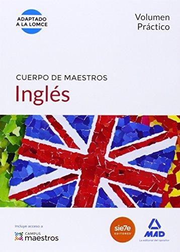 Cuerpo de Maestros, inglés. Volumen práctico (Maestros 2015)