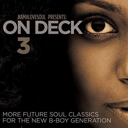 Bamalovesoul Presents on Deck 3