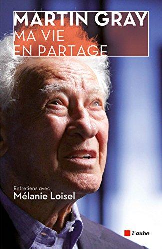 Ma vie en partage : entretiens avec Mélanie Loisel