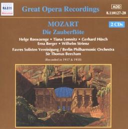 Mozart: Great Opera Recordings - Die Zauberflöte (Gesamtaufnahme)