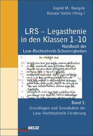 LRS - Legasthenie in den Klassen 1-10