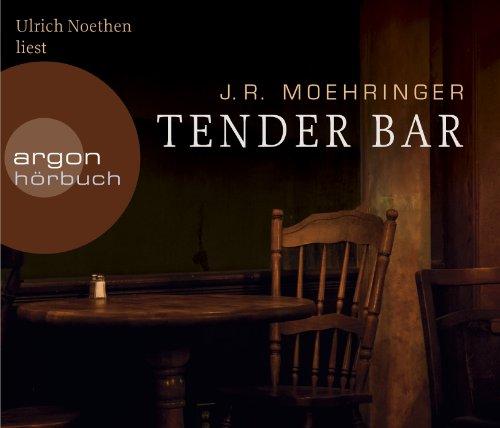 Tender Bar (Hörbestseller)