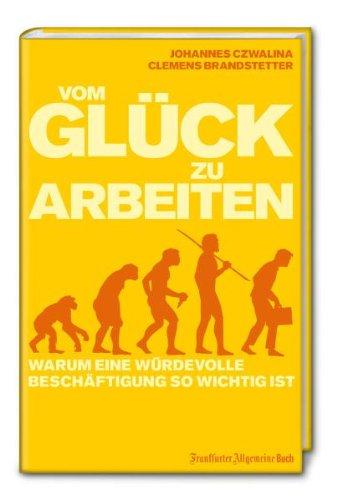 Vom Glück zu arbeiten: Warum eine würdevolle Beschäftigung so wichtig ist