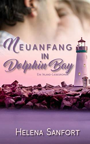 Neuanfang in Dolphin Bay