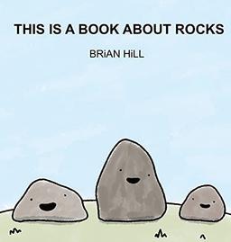 This Is A Book About Rocks