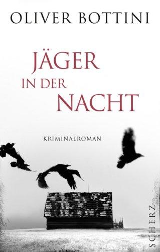 Jäger in der Nacht: Kriminalroman