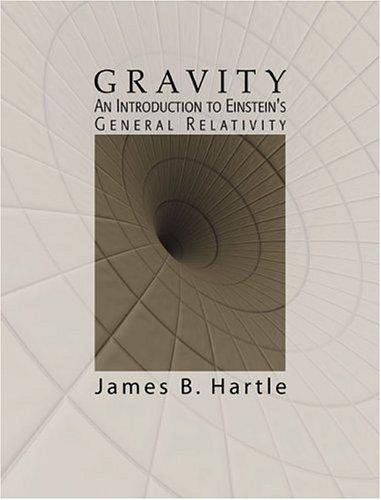 Gravity: An Introduction to Einstein's General Relativity