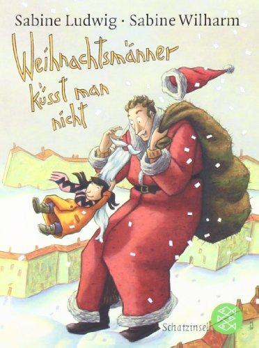 Weihnachtsmänner küsst man nicht