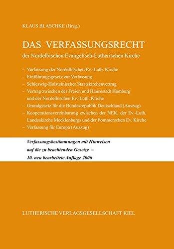 Das Verfassungsrecht: Der Nordelbischen Evangelisch-Lutherischen Kirche