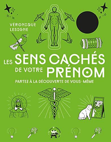 Les sens cachés de votre prénom : partez à la découverte de vous-même