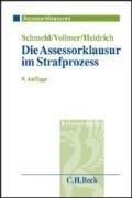 Die Assessorklausur im Strafprozeß