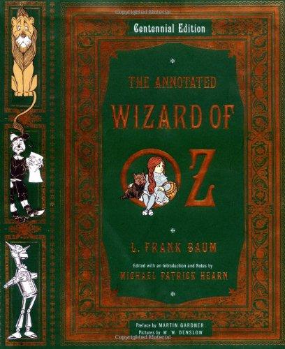 Annotated Wizard of Oz: The Wonderful Wizard of Oz